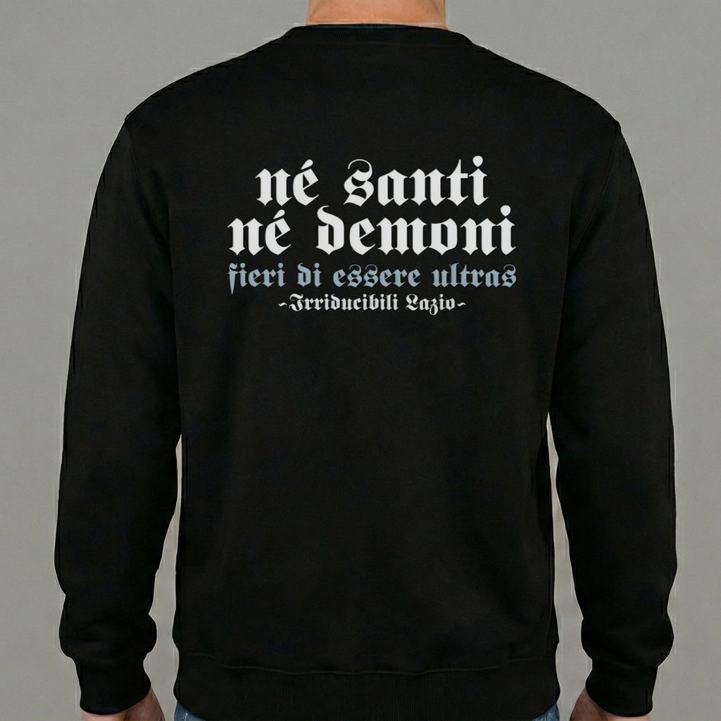 Felpa senza Cappuccio "Né Santi Né Demoni"